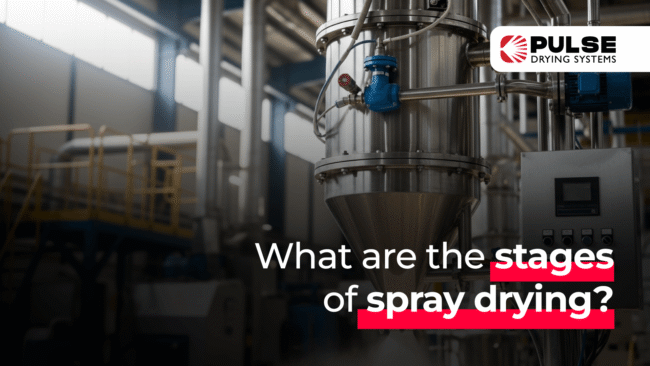 What are the stages of spray drying (1)